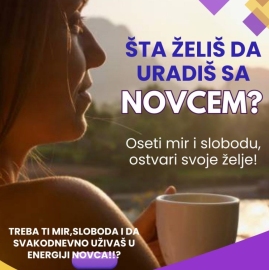 Dopusti da te ispuni ENERGIJA NOVCA!